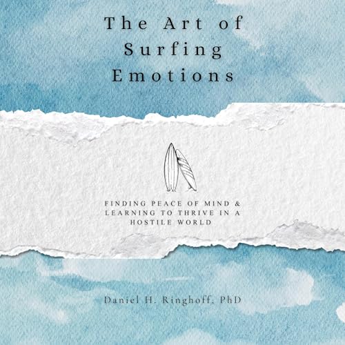 The Art of Surfing Emotions
