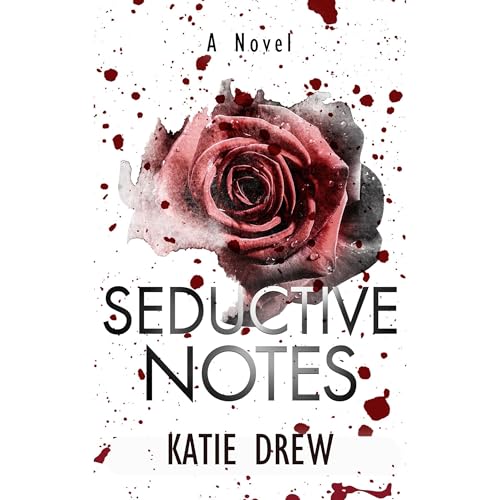 Seductive Notes by Katie Drew