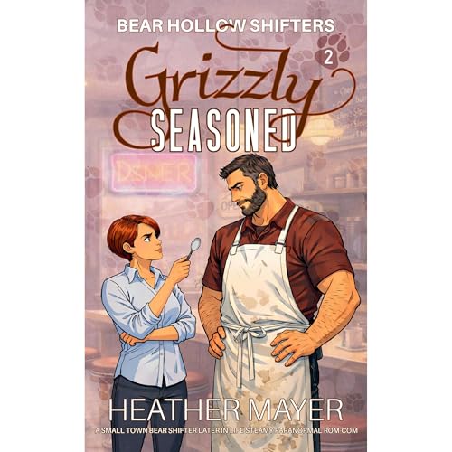 Grizzly Seasoned by Heather Mayer