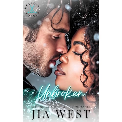 Unbroken by Jia West