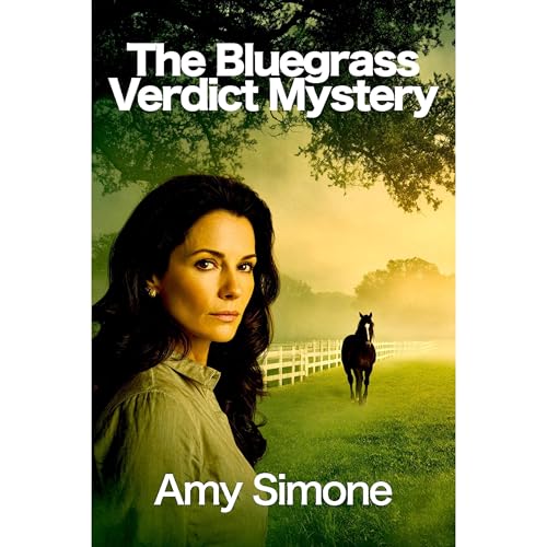 The Bluegrass Verdict Mystery by Amy Simone