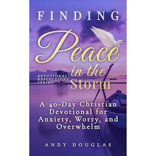 Finding Peace in the Storm