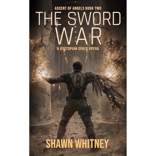 The Sword War by Shawn Whitney