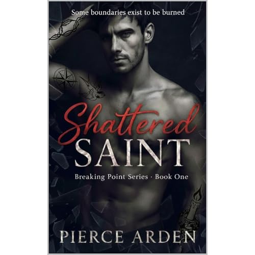 Shattered Saint