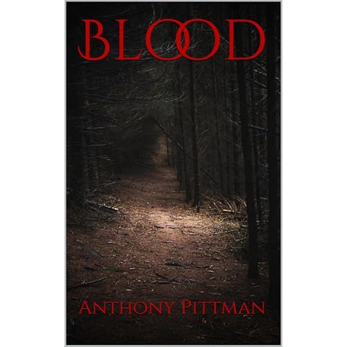 Blood by Anthony Pittman