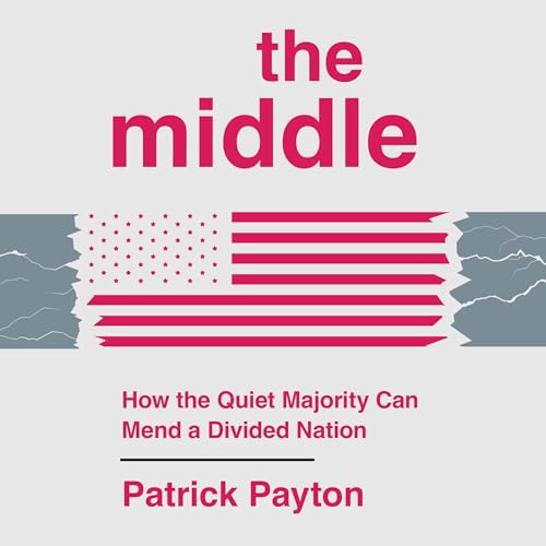 The Middle by Patrick Payton