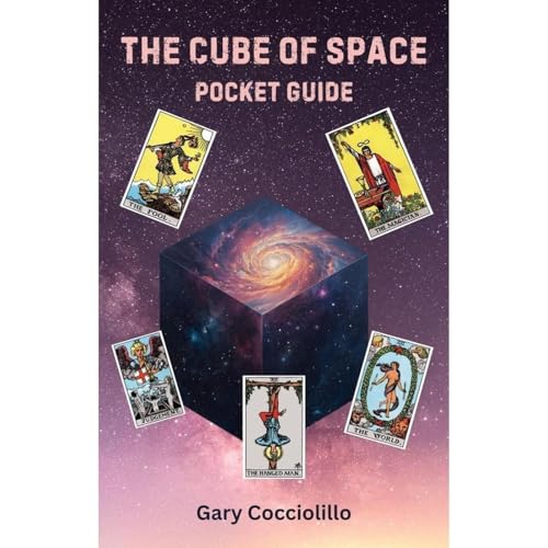 The Cube of Space Pocket Guide by Gary Cocciolilo