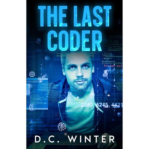 The Last Coder by D.C. Winter