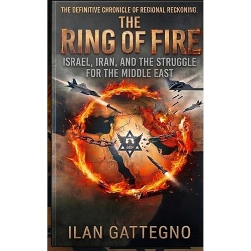 The Ring of Fire by Ilan Gattegno