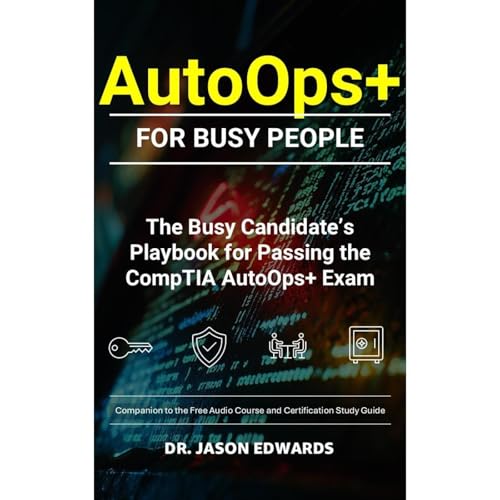 AutoOps+ For Busy People by Jason Edwards
