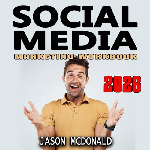 Social Media Marketing Workbook: How to Use Social Media for Business