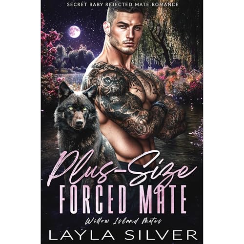 Plus-Size Forced Mate by Layla Silver