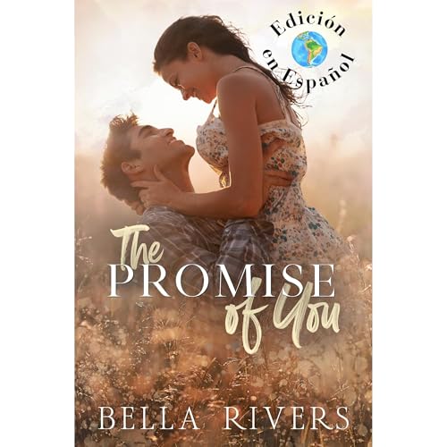 The Promise Of You (Edición en Español)