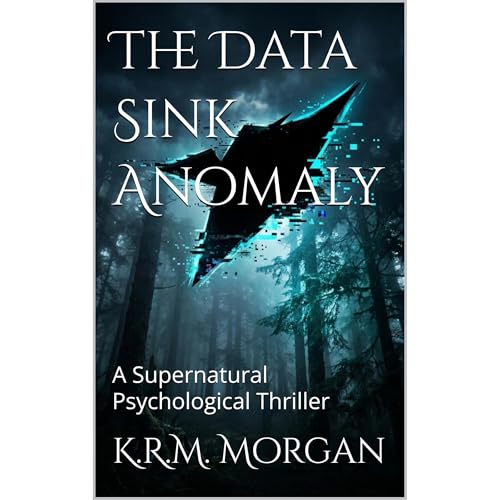The Data Sink Anomaly by K.R.M. Morgan