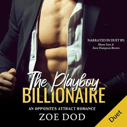 The Playboy Billionaire: An Opposites Attract Romance