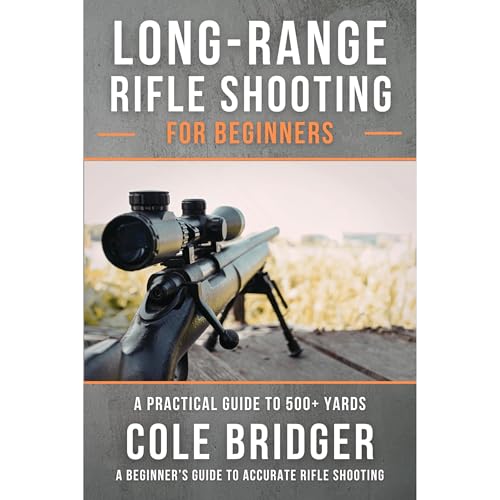 Long Range Rifle Shooting for Beginners