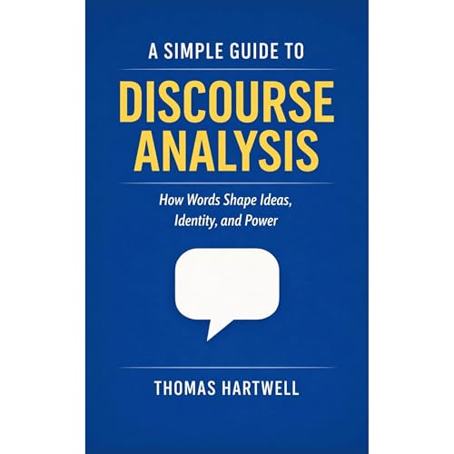 A Simple Guide to Discourse Analysis