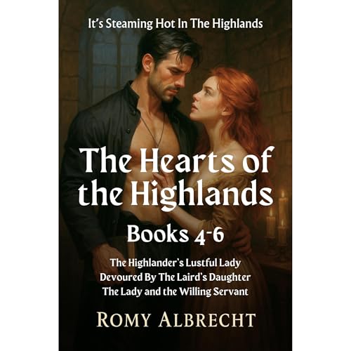 Hearts of the Highlands Books 4-6