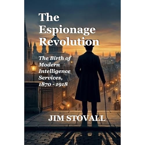 The Espionage Revolution