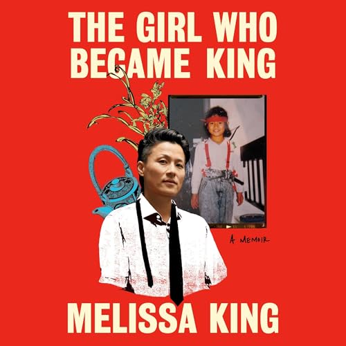 The Girl Who Became King by Melissa King