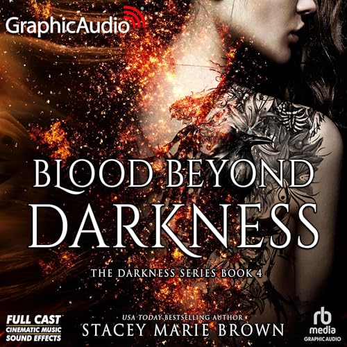 Blood Beyond Darkness [Dramatized Adaptation]