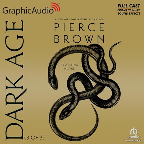 Dark Age (3 of 3) [Dramatized Adaptation]