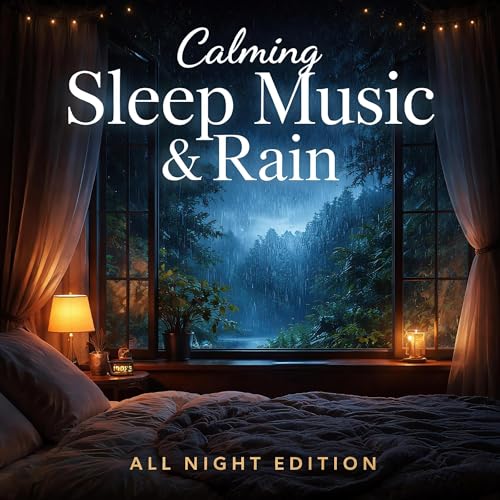 Calming Sleep Music & Rain - All Night Edition - Continuous Ambient Sleep Sounds by mindMAGIXX - All Night Sleep Sounds