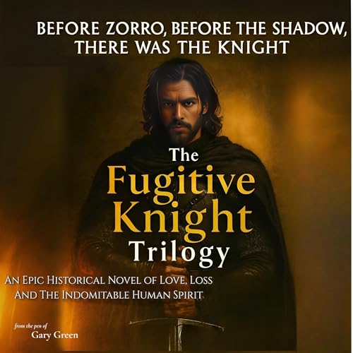 The Fugitive Knight Trilogy