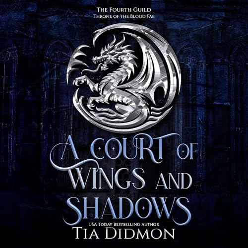 A Court of Wings and Shadows