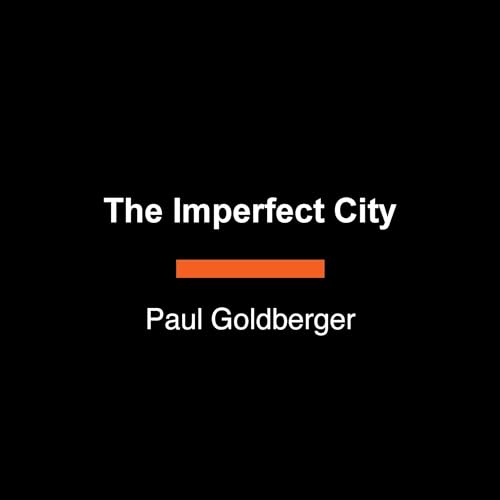The Imperfect City