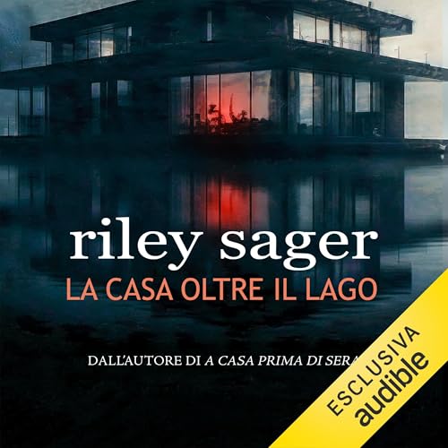 La casa oltre il lago