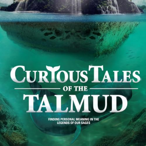 Curious Tales of the Talmud - Lesson 1- Whale of a Tale | Rabbi Ari Sollish by Unknown