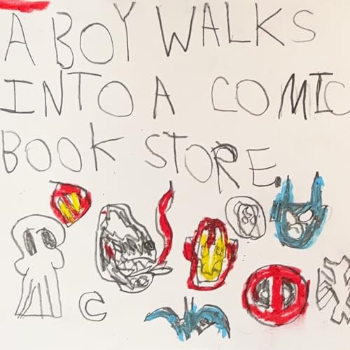 A Boy Walks into a Comic Book Store by jessiesgraham