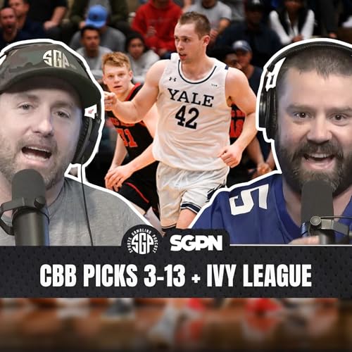 College Basketball Picks: Fri, Mar 13th + IVY League & Kelly In Vegas | Sports Gambling Podcast (Ep. 2518) by Unknown