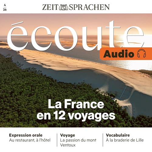 Französisch lernen Audio – La France en 12 voyages
