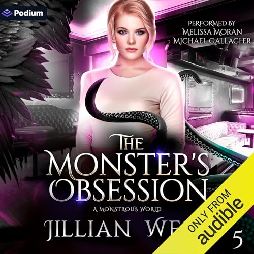 The Monster's Obsession