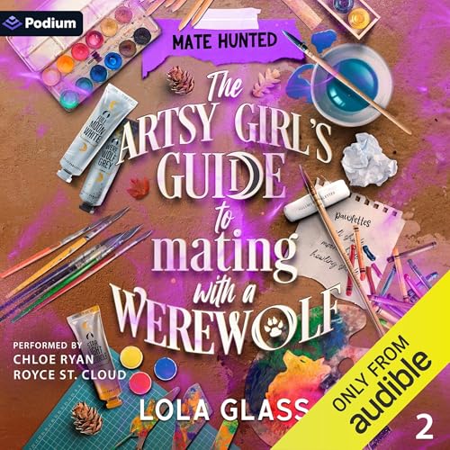 The Artsy Girl's Guide to Mating with a Werewolf