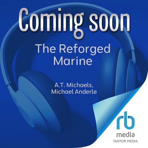 The Reforged Marine