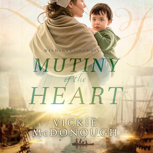 Mutiny of the Heart