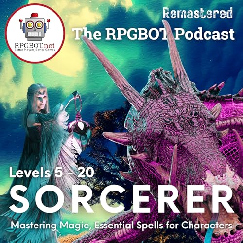 2024 DnD 5e SORCERER Levels 5 - 20 (Remastered): Mastering Magic, Essential Spells for Characters by Unknown