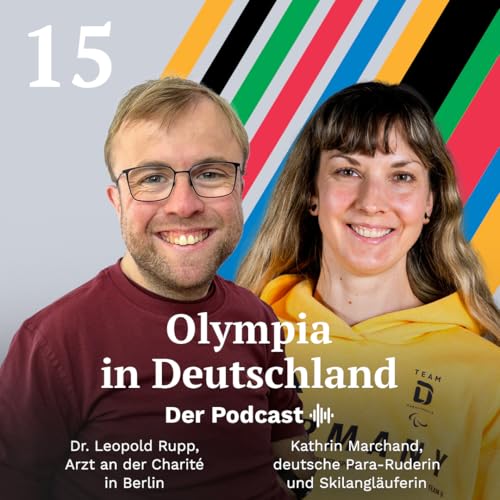 Kathrin Marchand & Leo Rupp: "Die Paralympics in Deutschland können Berührungsängste abbauen" by Unknown