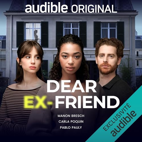 Dear Ex-Friend by Laetitia Germain Thomas