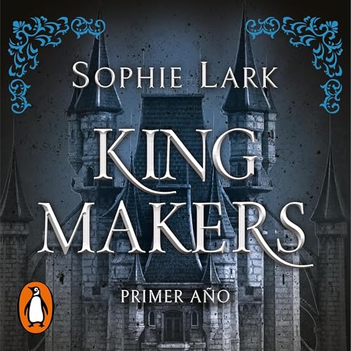 King Makers (Spanish Edition)