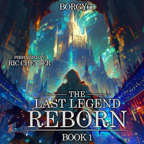 The Last Legend Reborn, Book 1