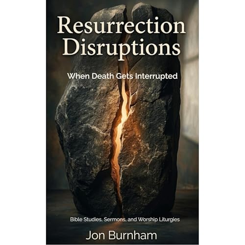 Resurrection Disruption by Jon Burnham