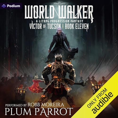 World Walker: A LitRPG Progression Fantasy