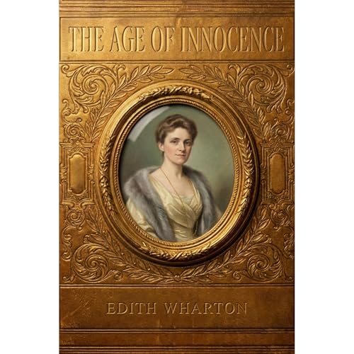 The Age of Innocence (Annotated)