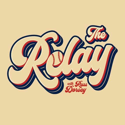 The Relay with Russ Dorsey