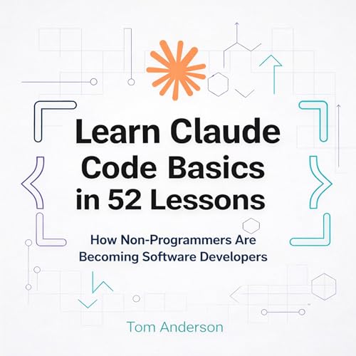 Learn Claude Code Basics in 52 Lessons