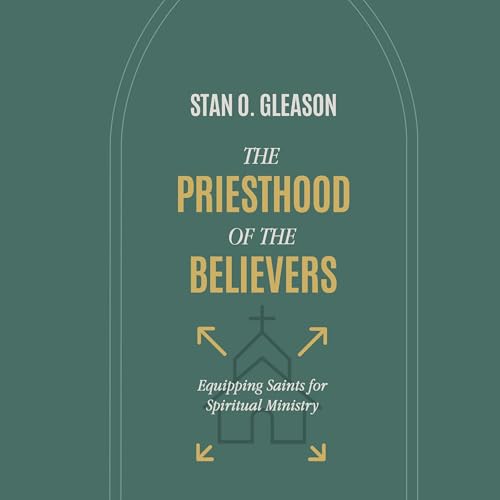 The Priesthood of the Believers